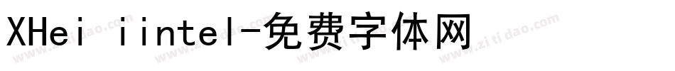 XHei iintel字体转换